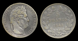 LOUIS - PHILIPPE I . 5 FRANCS . 1845 A . ( PARIS ). - 5 Francs