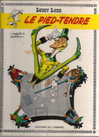 LUCKY LUKE...LE PIED TENDRE - Lucky Luke