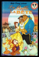 "LA BELLE ET LA BÊTE" Par Walt Disney - Mickey Club Du Livre - Ed. Le Livre De Paris - Hachette. - Disney