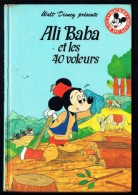 "ALI BABA ET LES 40 VOLEURS", De Walt Dysney - Mickey Club Du Livre - Ed. Le Livre De Paris - Hachette. - Disney