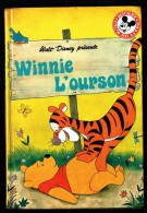 "WINNIE L'OURSON", De Walt Dysney - Mickey Club Du Livre - Ed. Le Livre De Paris - Hachette. - Disney