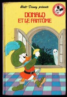 "DONALD ET LE FANTÔME", De Walt Dysney - Mickey Club Du Livre - Ed. Le Livre De Paris - Hachette. - Disney