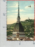 CARTOLINA VG ITALIA - TORINO - Mole Antonelliana E Superga - 10 X 15 - ANNULLO 1957 - Mole Antonelliana