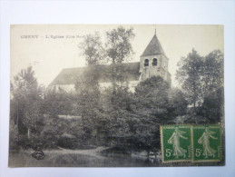 CHENY  (Yonne)  :  L'EGLISE  (Côté Nord)  1918    - Cheny