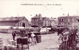 76 - GODERVILLE - La Place Du Marché - Goderville