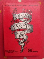 Almanach Vermot 1976. Reliure Brochée. 360 Pages. Gravures, Publicités, Humour, - Humor