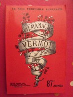 Almanach Vermot 1977. Reliure Brochée. 360 Pages. Gravures, Publicités, Humour, - Humour