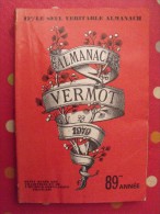 Almanach Vermot 1979. Reliure Brochée. 360 Pages. Gravures, Publicités, Humour, - Humor