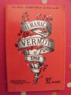 Almanach Vermot 1982. Reliure Brochée. 360 Pages. Gravures, Publicités, Humour, - Humor