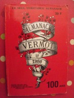 Almanach Vermot 1986. Reliure Brochée. 360 Pages. Gravures, Publicités, Humour, - Humor