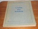 Livre Du Marin.1981. - Schiffe