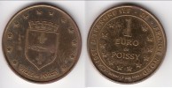 **** 1 EURO DE POISSY - CAISSE D'EPARGNE - 26 MAI-7 JUIN 1998 - PRECURSEUR EURO **** EN ACHAT IMMEDIAT !!! - Euros De Las Ciudades