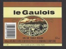 Etiquette De Vin De Table Rouge  -   Le Gaulois  - Thème Travail De La Vigne -  LCM à Tours  (37) - Ohne Zuordnung