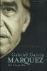 Gabriël García Marquez De Biografie - Altri & Non Classificati