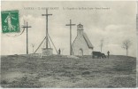 SAINT-MAMET-LA-SALVETAT - La Chapelle Et Les Trois Croix -  Saint-Laurent - Saint-Mamet-la-Salvetat