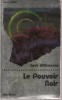 SUPER FICTION N°31 - 1978 - J  WILLIAMSON  -  LE POUVOIR NOIR - Albin Michel