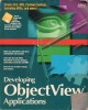 Developing ObjectView Applications - Informatique