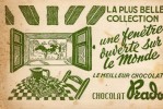 PRADO  - La Plus Belle Collection - Une Fenêtre Ouverte Sur Le Monde - Le Meilleur Chocolat - Chocolat PRADO - Chocolat