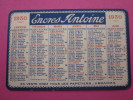 CALENDRIER 1930 ENCRE ANTOINE - Formato Piccolo : 1921-40