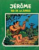 JEROME Roi De La Jungle De W. Vandersteen, Editions DARGAUD - Jérôme