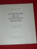 AULNAY / MATHA / RETAUD / RIOUX / TALMONT / VAUX SUR MER / ECHILLAIS / SCUPTEURS DE LA SAINTONGE EGLISE  EDITION  1962 - Poitou-Charentes