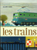 Alain Grée : Les Trains  - Editions Casterman - Casterman