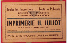 Buvard Imprimerie H. Juliot. Craon (Mayenne). Vers 1950 - Cartoleria