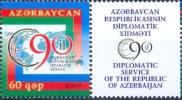 AZ-2009 90A°DIPLOMATIC SERVICE , ASERBEDIAN, 1 X 1v, MNH - Aserbaidschan