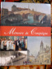 Mémoire De Compiègne EDITIONS Jacques Marseille 2003 Histoire Chronologique - Picardie - Nord-Pas-de-Calais