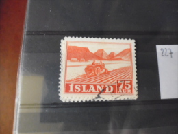 ISLANDE TIMBRE OU SERIE  YVERT N° 227 - Used Stamps