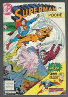 Superman Poche N°73 Maître Ozone - Borg - Supergirl La Victoire Est Dans 500.000 Ans De 1983 - Superman