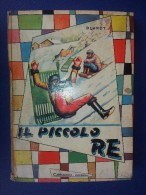 M#0L14 Blandy IL PICCOLO RE Carroccio Aldebaran Ed.1957 Collana Albore. Illustratore Toffolo - Old