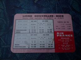 AA3-2 LC138  Air France Avuation Airlines Horaire Ligne Bruxelles Nice Et Bruxelles Paris 1971 - Autres & Non Classés