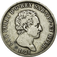 Monnaie, États Italiens, SARDINIA, Carlo Felice, 5 Lire, 1828, TTB, Argent - Piemont-Sardinien-It. Savoyen