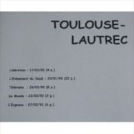 Toulouse Lautrec : Dossier Composé De 5 Coupures De Presse : Libé, L'évènement Du Jeudi, Télérama, Le Monde, L'express ( - Kranten Voor 1800