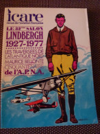 MENSUEL " ICARE " N° 81- CHARLES LINDBERGH - ETAT PARFAIT - Avión