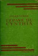 L'épave Du Cynthia Par Jules Verne 1947 Illustrations Hallo - Bibliothèque Verte