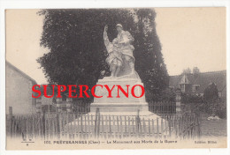 18 CHER N°102 PREVERANGES LE MONUMENT AUX MORTS DE LA GUERRE - Préveranges