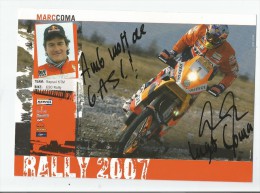 MARC COMA(MOTO REPSOL KTM . 690 RALLY)  CARTE GEANTE AVEC AUTOGRAPHE 2007 - Motociclismo