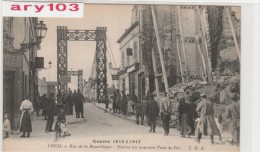 60 - Oise _Creil _ Entrée Du Nouveau Pont De Fer - Rue De La République Animée Guerre 1914/1917 - Creil