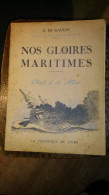 Nos Gloires Maritimes De Raulin Illustré Par  Haffner 1943 Marine Mer Bateau Biographie De Marins - Boats