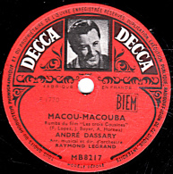 78 Trs - 25 Cm - état B -  ANDRE DASSARY -  MACOU-MACOUBA - EPERDUMENT - 78 T - Disques Pour Gramophone