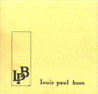 LPB - Louis Paul Boon - Uitgave Die Tot Stand Kwam Naar Aanleiding Van De Huldiging Van Louis Paul Boon - Oud