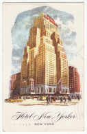 New York City NY, Hotel New Yorker - Vintage Advertising Postcard [8842] - Autres Monuments, édifices