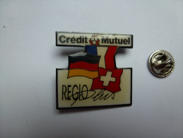 Beau Pin´s , Banque Crédit Mutuel , France , Suisse , Allemagne , Régio Plus - Banques