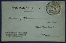 .Carte Commerciale.WAGENINGEN Pour PARIS.1922. - Lettres & Documents