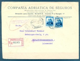 1934 , MADRID , SOBRE CERTIFICADO CIRCULADO A BERLIN , MATASELLOS Y ETIQUETA DE CERTIFICADO, LACRE Y LLEGADA AL DORSO. - Storia Postale