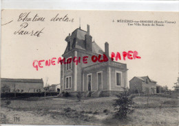 87 - MEZIERES SUR ISSOIRE - MEZIERE -UNE VILLA ROUTE DE NOUIC  - EDITEUR PM N° 5 - Meziere Sur Issoire