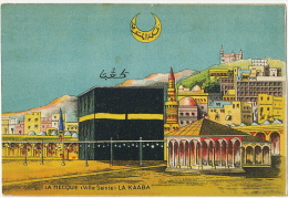 La Mecque Ville Sainte La Kaaba Written In Arabic Edited E. Bonestetre Algiers Art Card - Arabie Saoudite