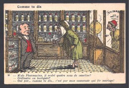 CHAGNY - Comme Tu Dis... ( Pharmacie ) - Chagny